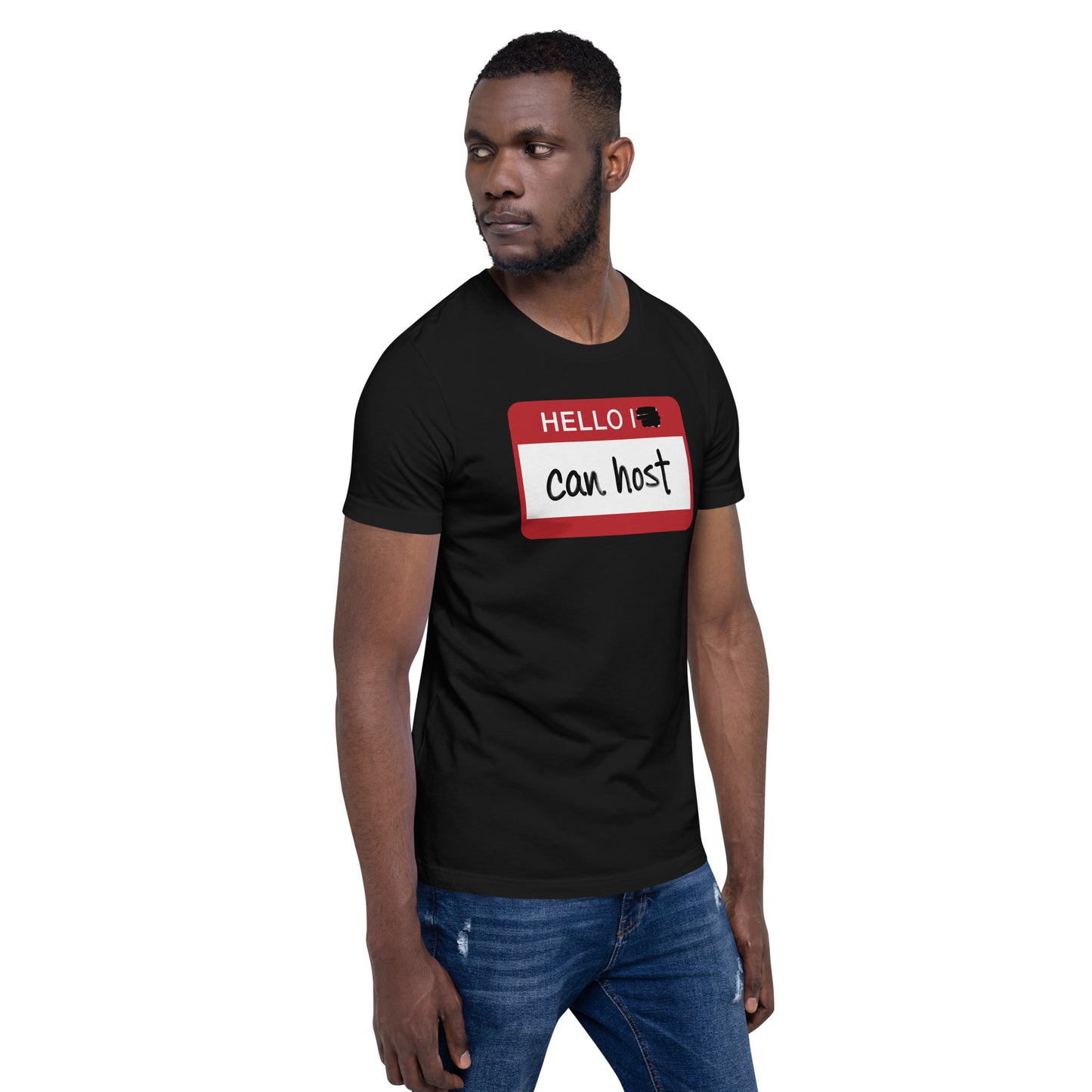 Hello I Can Host T-Shirt
