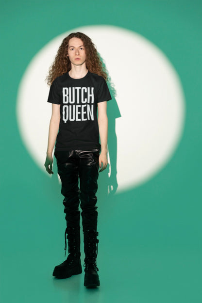 Butch Queen T-Shirt