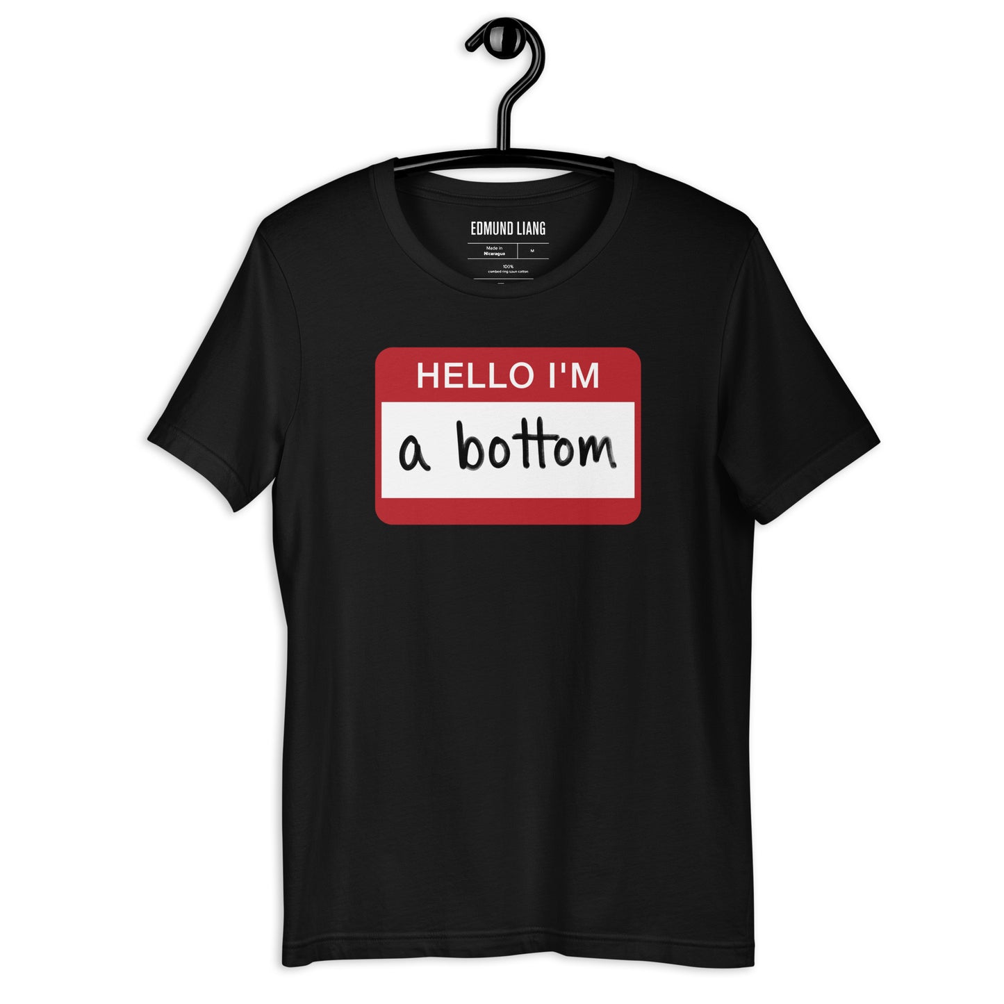 Hello I'm A Bottom T-Shirt