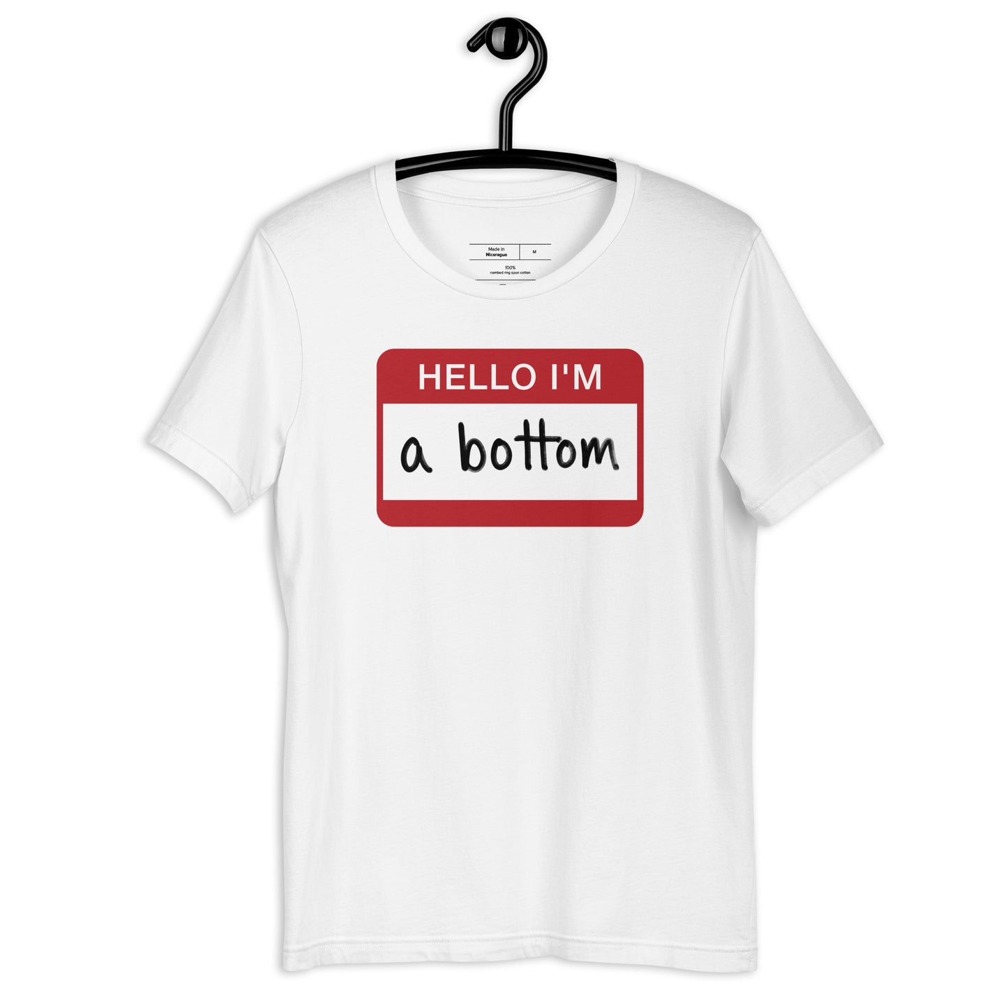 Hello I'm A Bottom T-Shirt