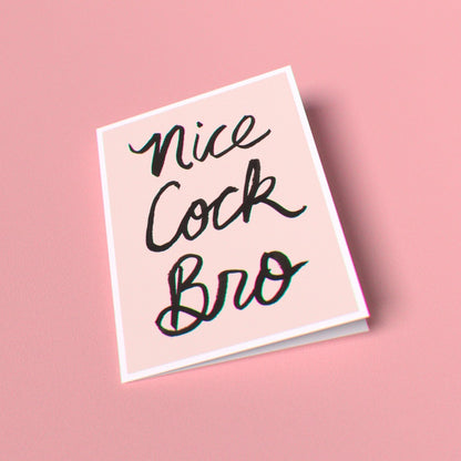 Nice Cock Bro Greeting Card (Single Card)
