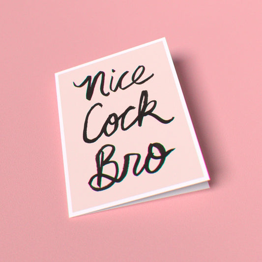 Nice Cock Bro Greeting Card (Single Card)