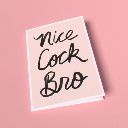 Nice Cock Bro Greeting Card (Single Card)
