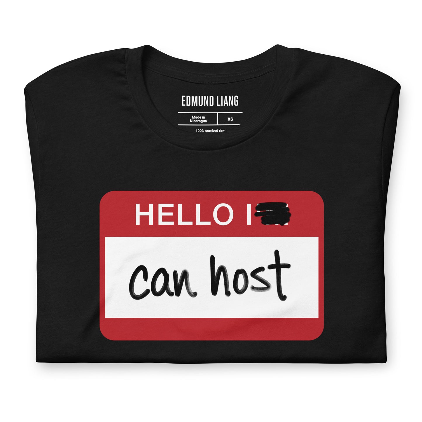 Hello I Can Host T-Shirt