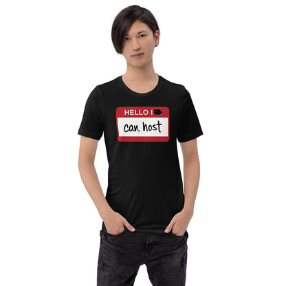 Hello I Can Host T-Shirt