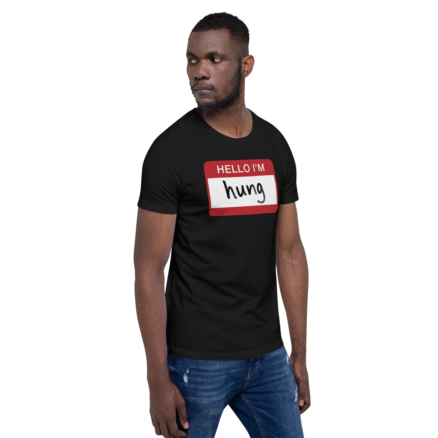 Hello I'm Hung T-shirt