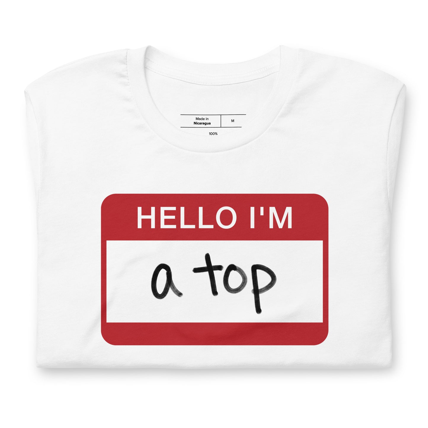 Hello I'm A Top T-Shirt