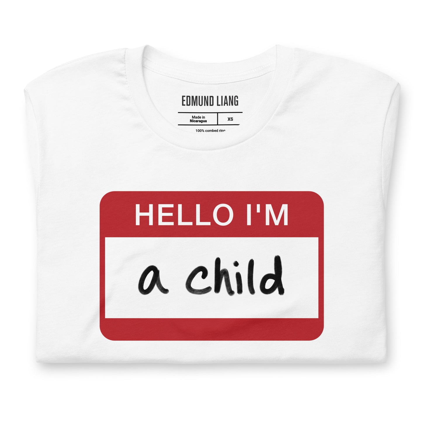 Hello I'm A Child T-Shirt