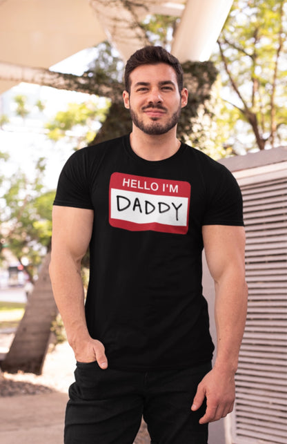 Hello I'm Daddy T-shirt