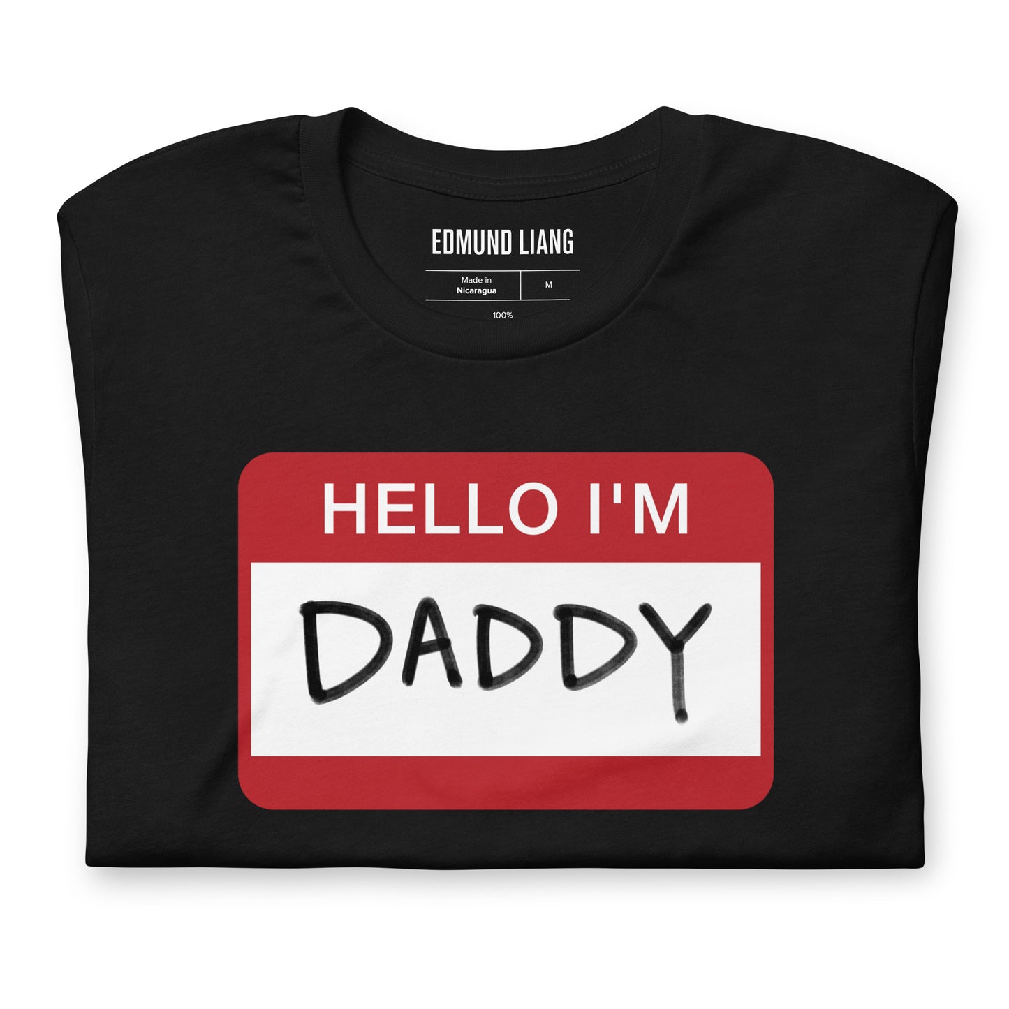 Hello I'm Daddy T-shirt