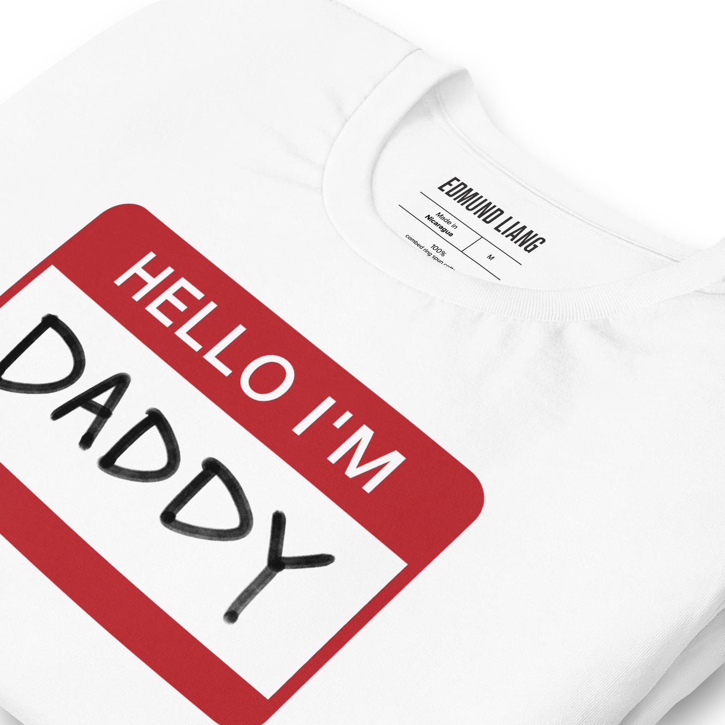 Hello I'm Daddy T-shirt