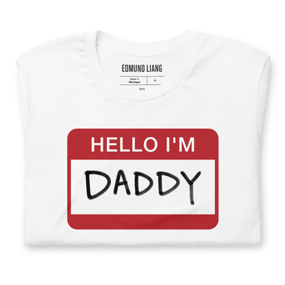 Hello I'm Daddy T-shirt