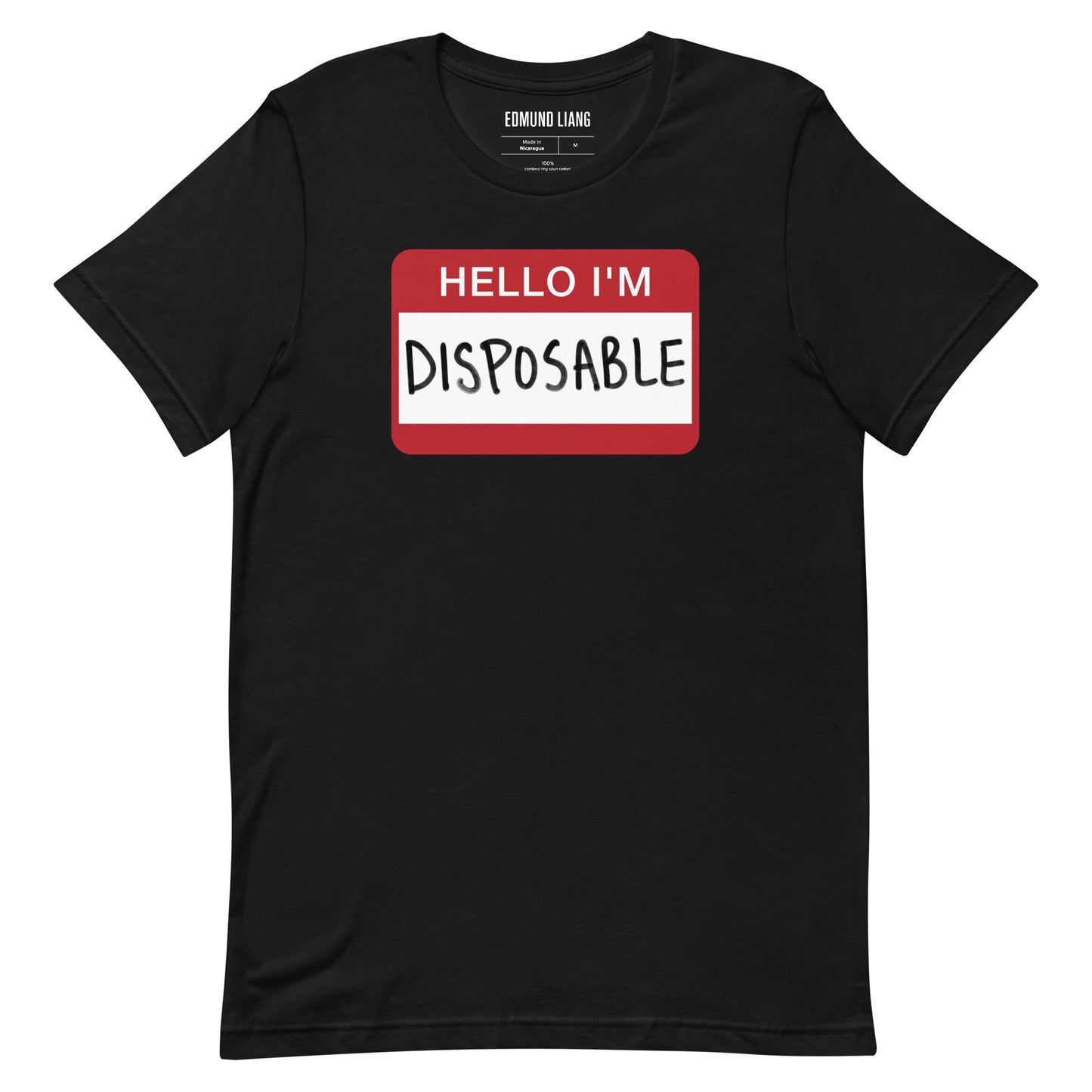 Hello I'm Disposable T-Shirt