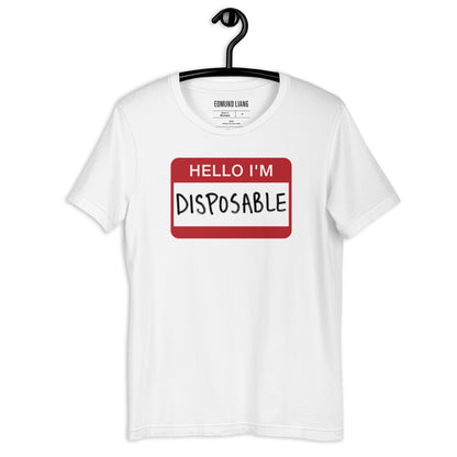 Hello I'm Disposable T-Shirt