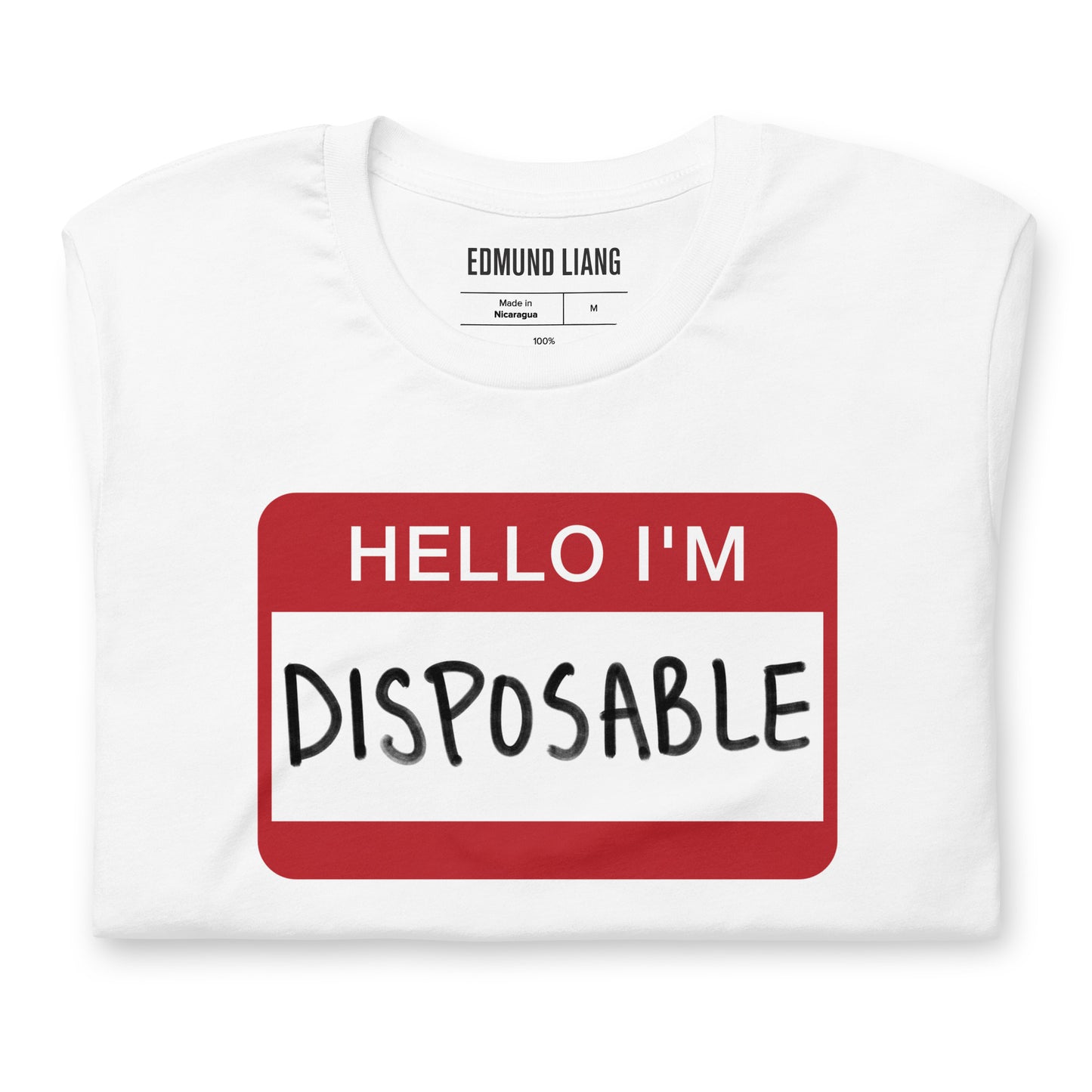 Hello I'm Disposable T-Shirt