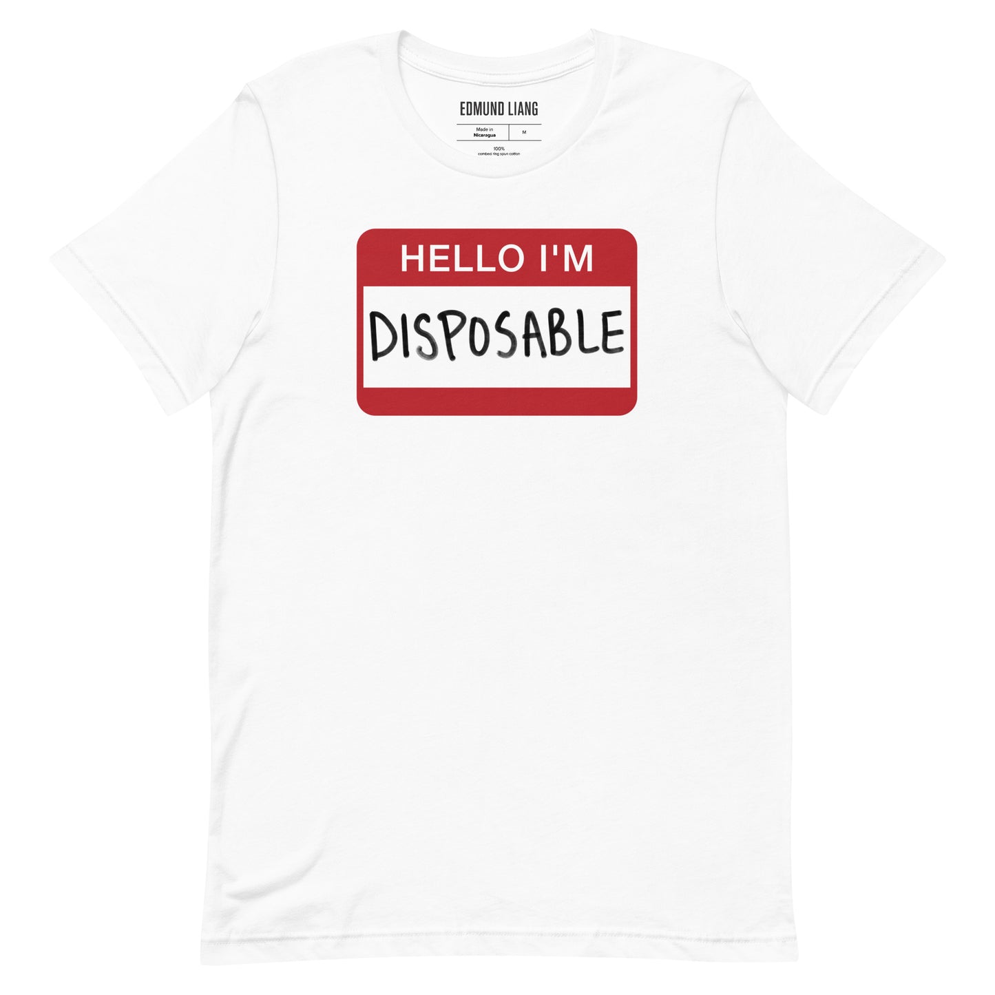 Hello I'm Disposable T-Shirt